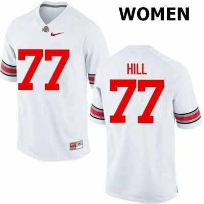 NCAA Ohio State Buckeyes Women's #77 Michael Hill White Nike Football College Jersey XDX1545FH